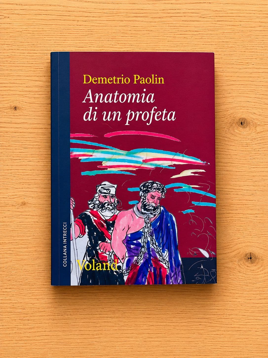 Anatomia di un profeta